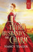 Third Husband's the Charm: Harrow's Finest Five Series by Nancy Yeager