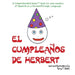 El cumpleaños de Herbert: For new readers of Spanish as a Second/Foreign Language by Terry T. Waltz