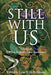 Still With Us: Voices of Sibling Suicide Loss Survivors by Heilmann, Lena M. Q.