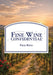 Fine Wine Confidential by Fred Reno