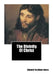 The Divinity Of Christ by Edward Scribner Ames