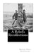 A Rebel's Recollections by George Cary Eggleston