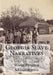 Georgia Slave Narratives: A Folk History of Slavery in the United States From Interviews with Former Slaves by Works Progress Administration