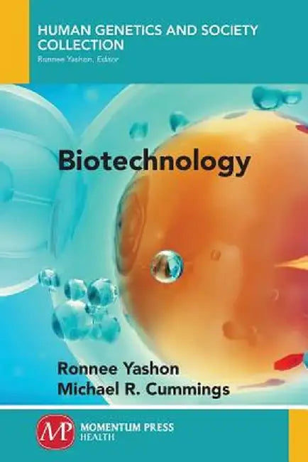 Biotechnology by Ronnee Yashon