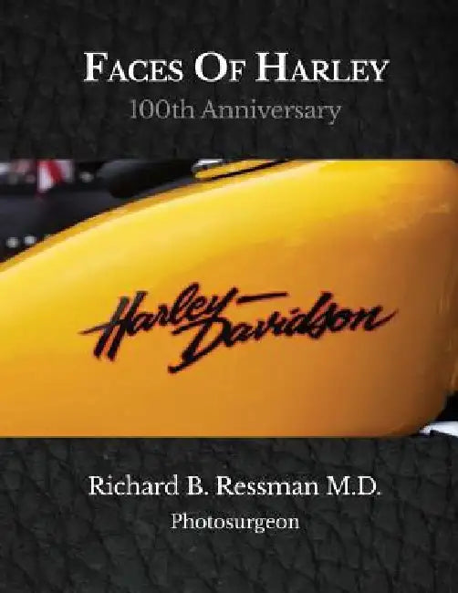 Faces of Harley by Richard B. Ressman