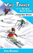 Whiz Tanner and the Olympic Snow Caper by Fred Rexroad