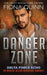 Danger Zone: An Iniquus Action Adventure Romance by Fiona Quinn
