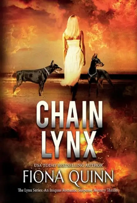 Chain Lynx: An Iniquus Romantic Suspense Mystery Thriller by Fiona Quinn
