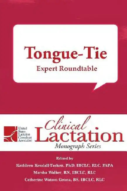 Tongue-Tie: Expert Roundtable by Marsha Walker