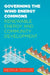 Governing the Wind Energy Commons: Renewable Energy and Community Development by Keith A. Taylor