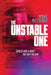 The Unstable One: A Markus Murphy Thriller by Mike McCrary