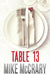 Table 13: An addictive suspense thriller by Mike McCrary