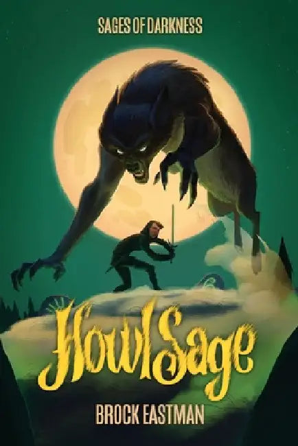 HowlSage by Brock D. Eastman