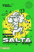 Salta (Bilingüe) by Calo Y. Nash