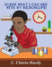 Guess What I Can See With My Microscope! by C. Cherie Hardy