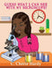 Guess What I Can See with My Microscope!: Girl Version by C. Cherie Hardy