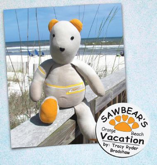 Sawbear's Orange Beach Vacation by Tracy Ryder Bradshaw, Michael Todd Ryder