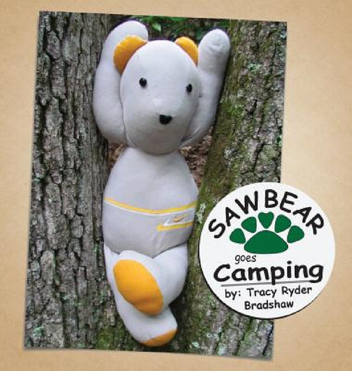 Sawbear goes Camping by Tracy Ryder Bradshaw, Michael Todd Ryder