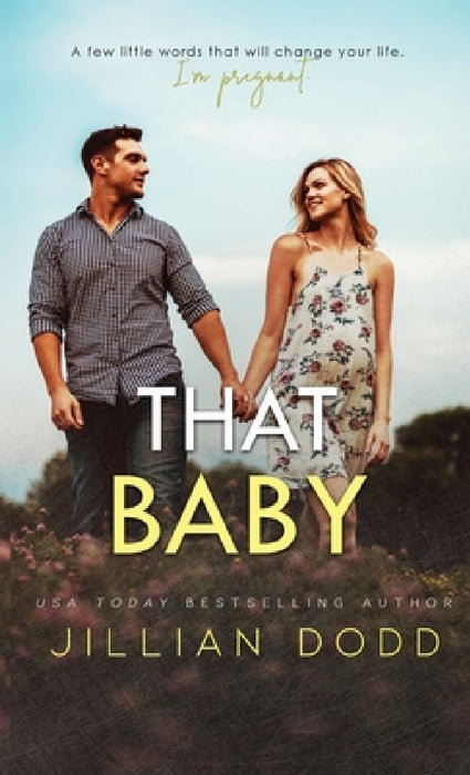 That Baby by Jillian Dodd