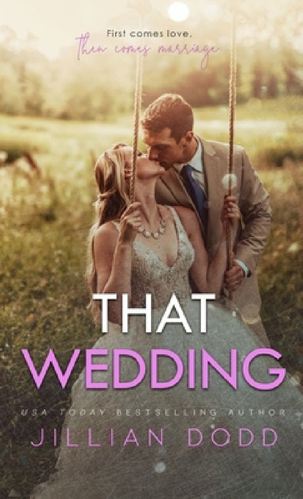 That Wedding by Jillian Dodd