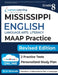 Mississippi Academic Assessment Program Test Prep: Grade 8 English Language Arts Literacy (ELA) Practice Workbook and Full-length Online Assessments: by Lumos Learning