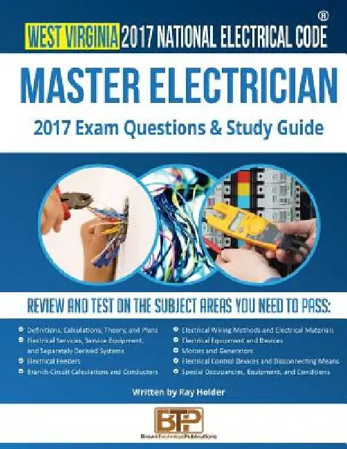 West Virginia 2017 Master Electrician Study Guide by Brown Technical Publications