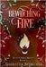 Bewitching Fire by Bitikofer, Sheritta