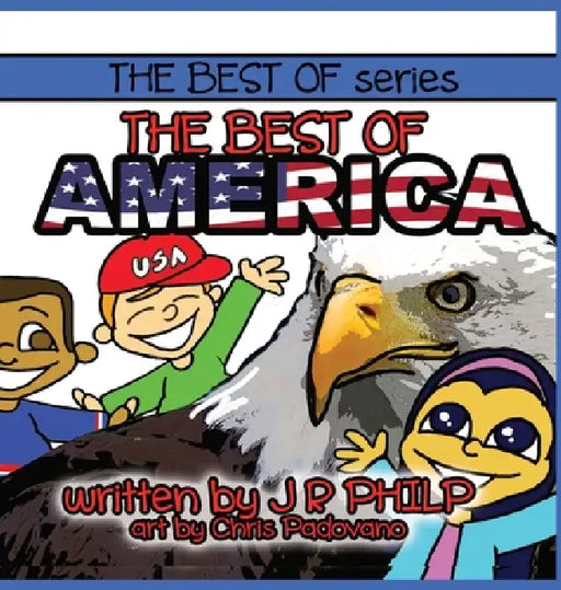 The Best of America by J. R. Philp, Chris Padovano
