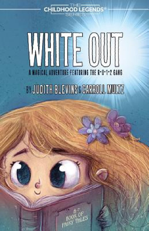 White Out by Judith Blevins, Carroll Multz