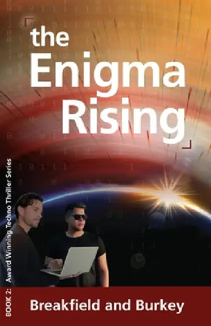 The Enigma Rising: The Enigma Series-Book 2 by Charles Breakfield