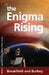 The Enigma Rising: The Enigma Series-Book 2 by Charles Breakfield