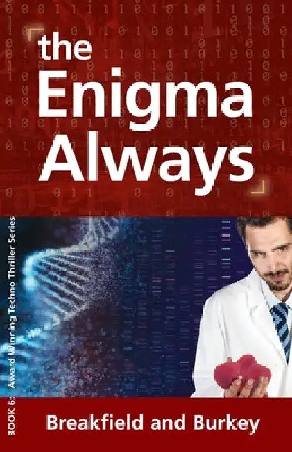The Enigma Always: The Enigma Series-Book 6 by Charles Breakfield