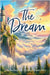 The Dream by Breakfield