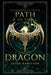 Path of the Dragon: An Arthurian Fairytale Retelling by Jason Hamilton