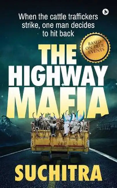 The Highway Mafia by S. Rao, Suchitra