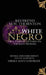 The White Negro: A Series of Lectures on the Race Problem by Montrose William Thornton, Mirika Mayo Cornelius