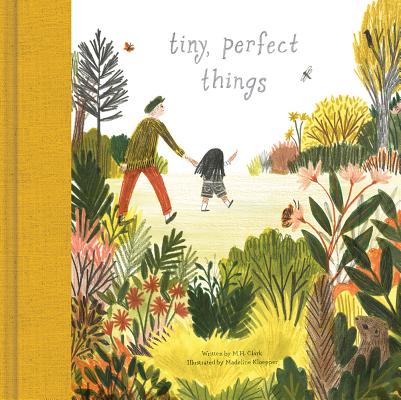 Tiny, Perfect Things by M. H. Clark