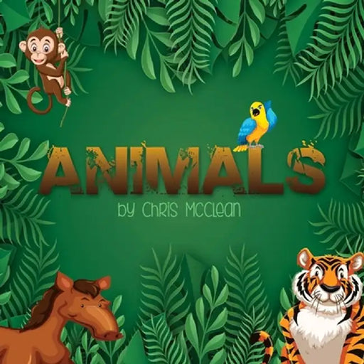 Animals by Chris McClean