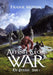 Affinity for War by Frank Morin, Joshua Essoe, Brad Fraunfelter
