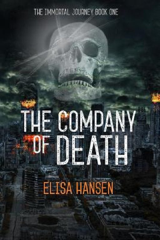 The Company of Death by Elisa Hansen