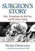 Surgeon's Story: Kids, Transplants, the Red Sox, and the Glass Ceiling by Mark Oristano