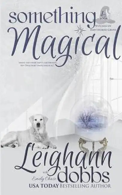Something Magical by Leighann Dobbs