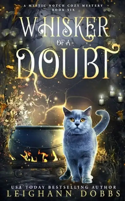 Whisker of a Doubt by Leighann Dobbs