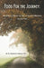 Food for the Journey: The Biblical Roots of the La Salette Message Volume One by Normand Theroux