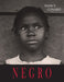 Negro: An Anthology by Nancy Cunard