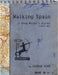 Walking Spain: A Young Writer's Journal (1965-66) by Venn, George