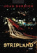 Stripland by Joan Burbick