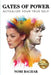 Gates of Power: Actualize Your True Self - 2nd Edition by Nomi Bachar