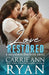 Love Restored by Carrie Ann Ryan