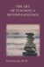 The Art of Teaching a Second Language by Saeid Atoofi
